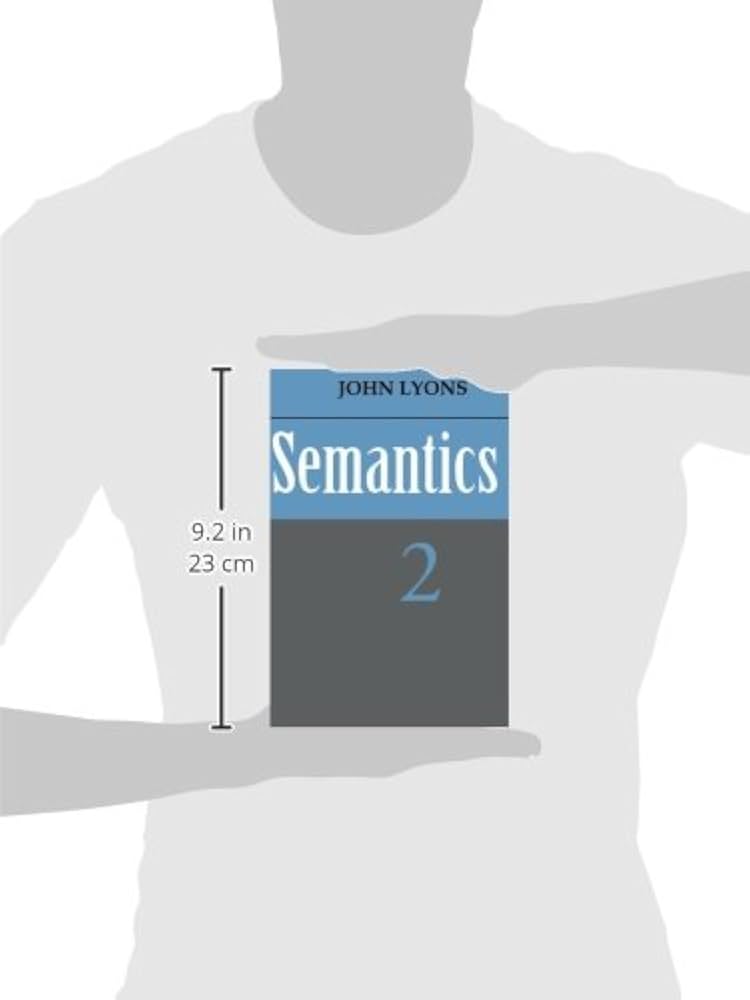 Amazon.com: Semantics: Volume 2: 9780521291866: Lyons, John: Books