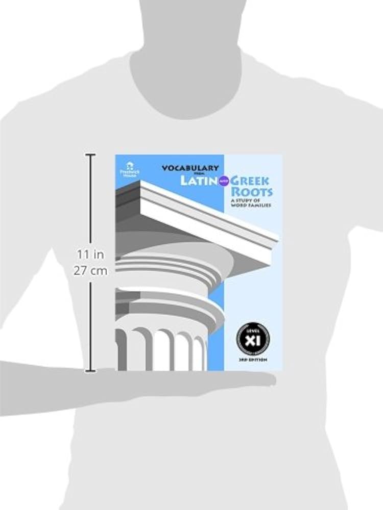 Vocabulary from Latin and Greek Roots: Level XI: Elizabeth Osborne