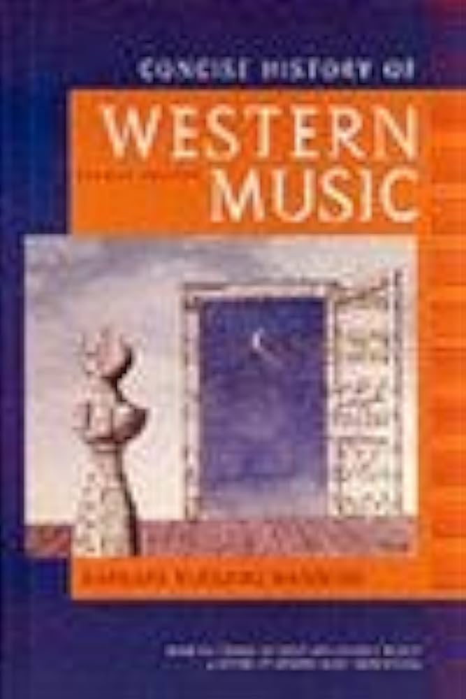 Amazon.com: Concise History of Western Music: 9780393977752