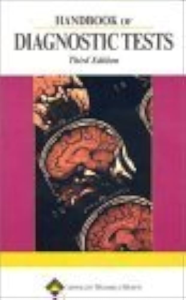 Handbook of Diagnostic Tests: 9781582552033: Medicine & Health