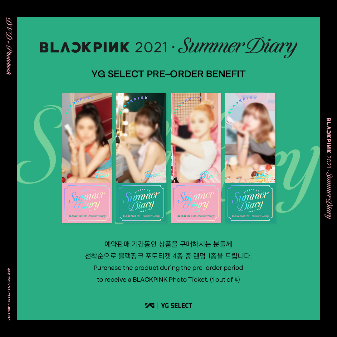 BLACKPINK 2021 SUMMER DIARY Preorder Event 2021.07.28~2021.08.24