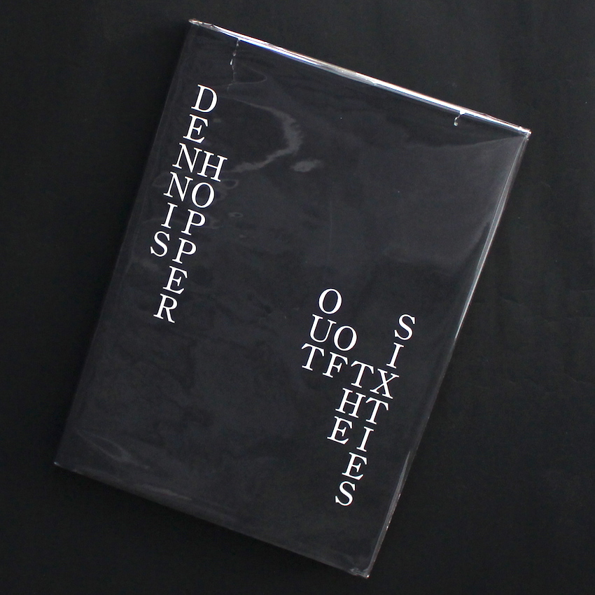 Out of the Sixties - Dennis Hopper