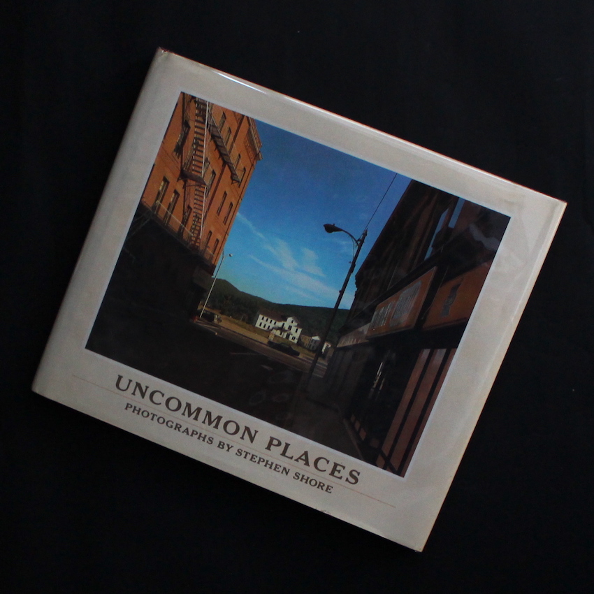 Uncommon Places（First Hardcover Edition） - Stephen Shore