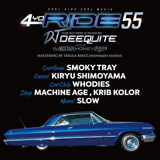 4YO RIDE Vol.55 / DJ DEEQUITE | MIXCD | IITIGHT MUSIC -SHIBUYA-