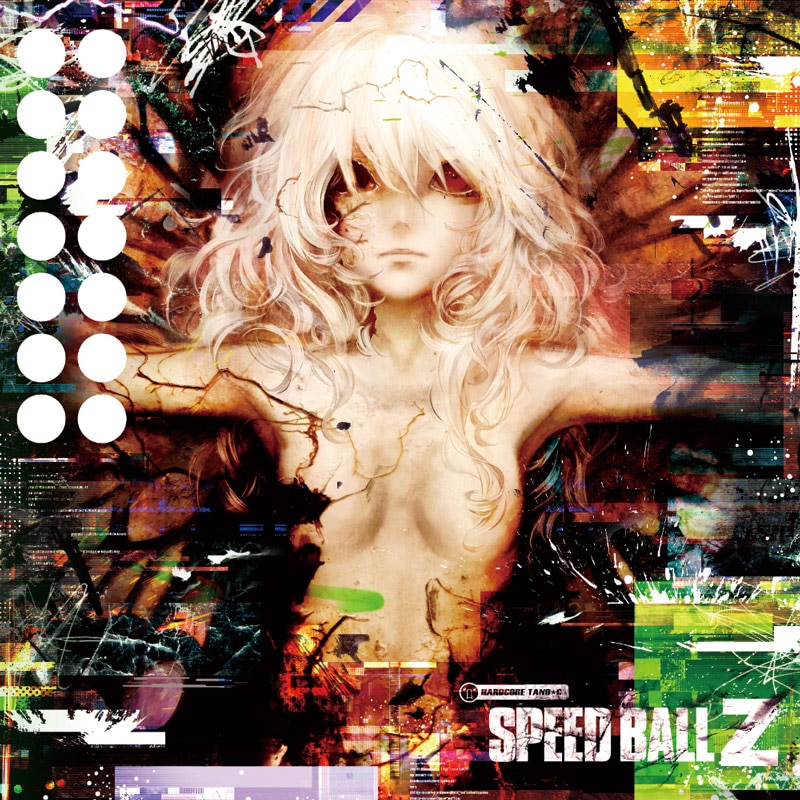 SPEED BALL Z | HARDCORE TANO*C CREW,HARDCORE TANO*C | TANO*C STORE