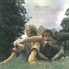 芽瑠璃堂 ＞ HENRY LOWTHER BAND 『Child Song』OTCD3692