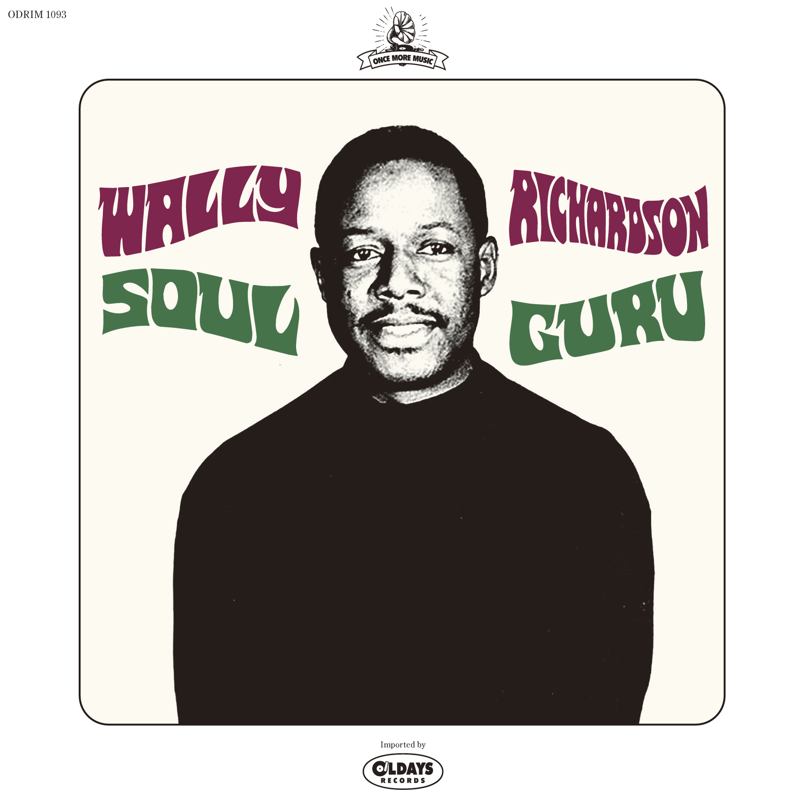 芽瑠璃堂 ＞ ウォーリー・リチャードソン、ソロ唯一作にしてソウル