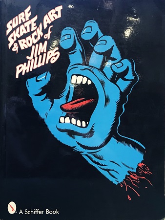 Surf Skate and Rock Art of Jim Phillips ジム・フィリップス | ON