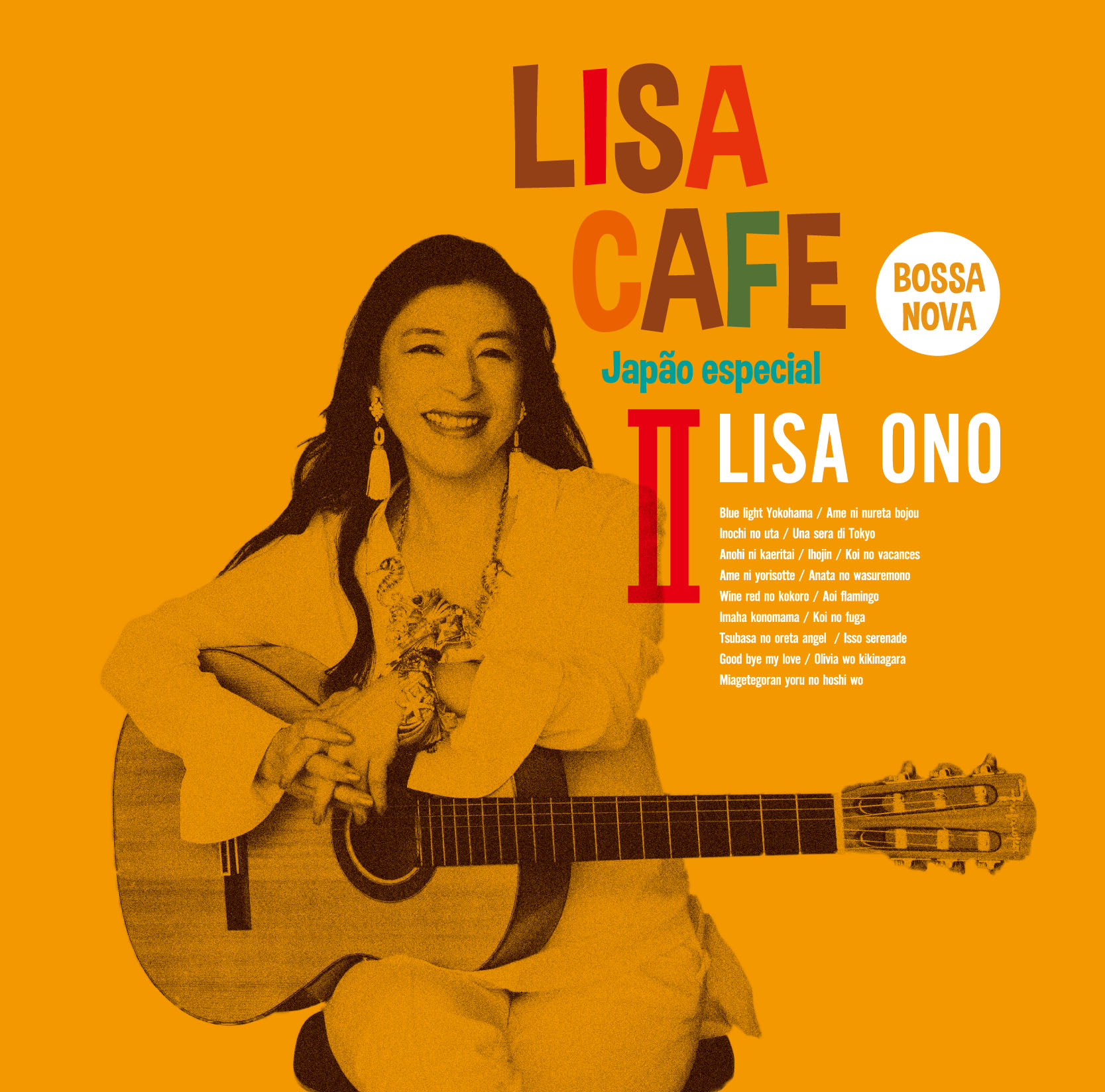 LISA CAFE II~Japão especial – 小野リサ オフィシャルサイト
