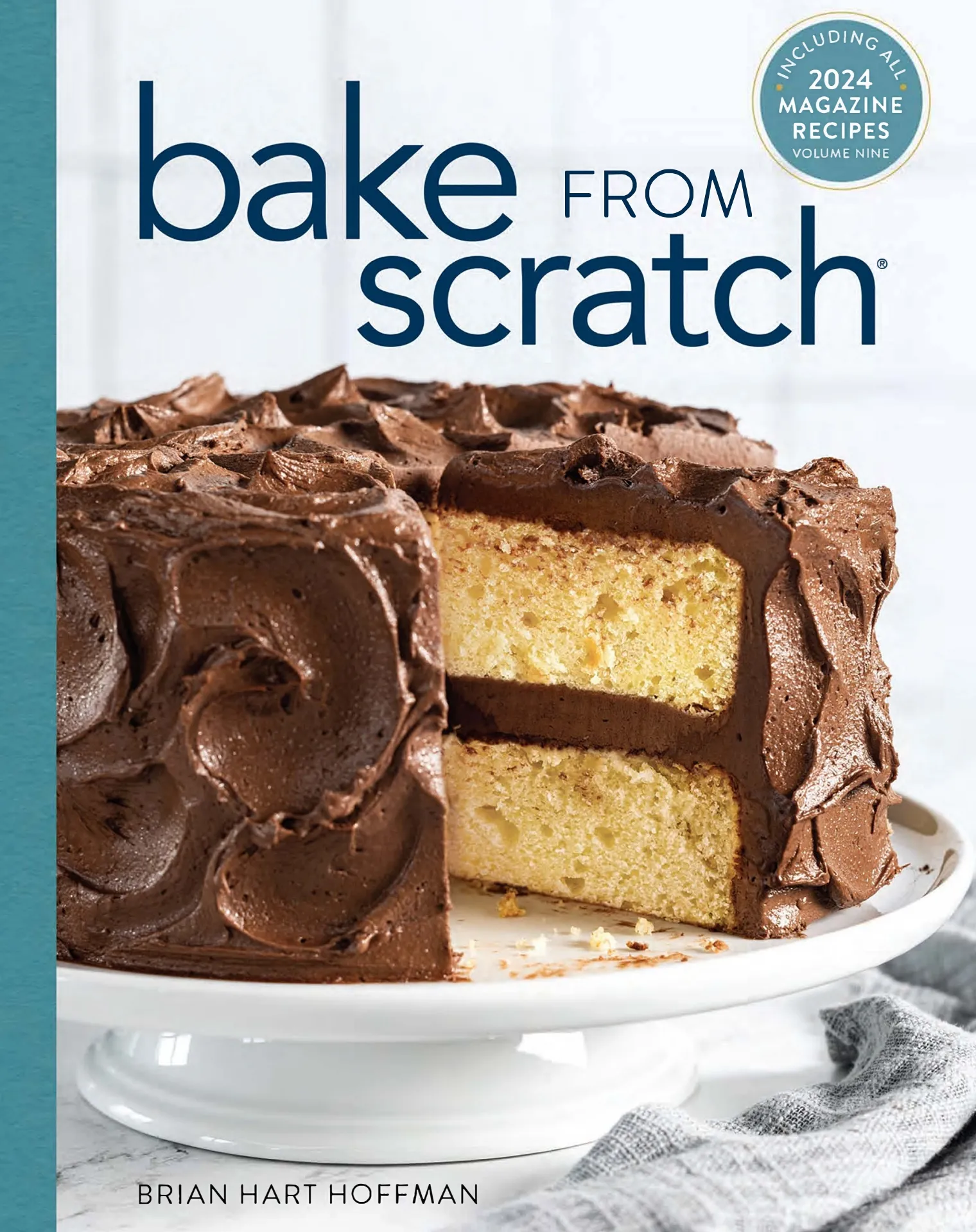 Bake from Scratch: Volume Nine - Bake from Scratch