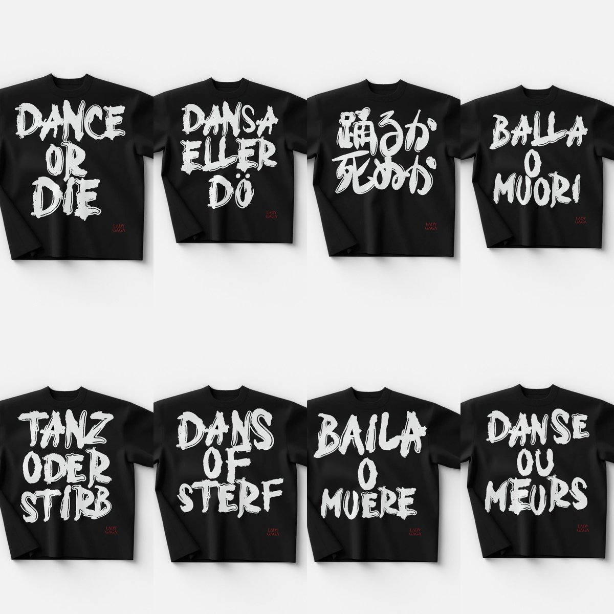 Lady Gaga's MAYHEM BALL merch includes “Dance Or Die” T-shirts in