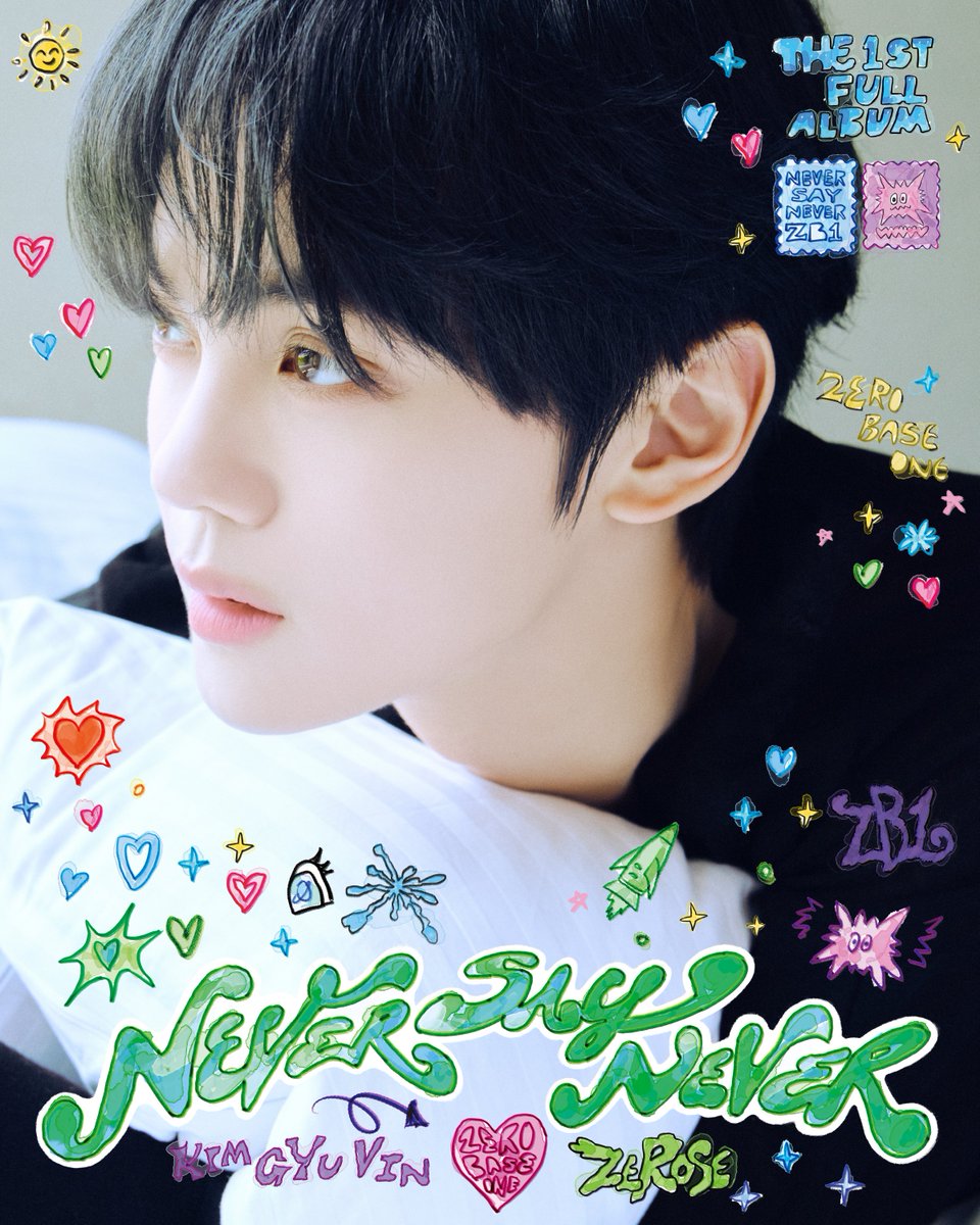 ZEROBASEONE THE 1ST FULL ALBUM ❝𝙉𝙀𝙑𝙀𝙍 𝙎𝘼𝙔 𝙉𝙀𝙑𝙀𝙍