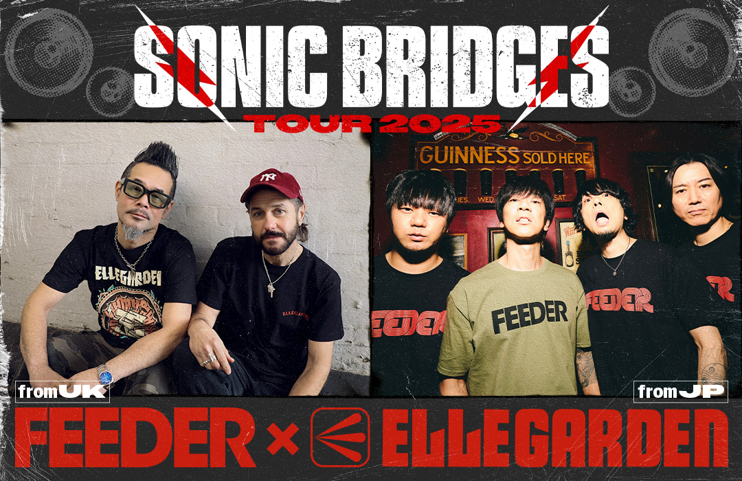 FEEDER x ELLEGARDEN、初のジョイントツアー“Sonic Bridges Tour 2025