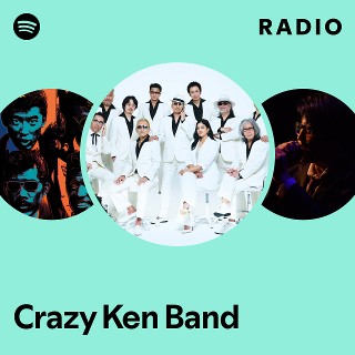 Crazy Ken Band | Spotify