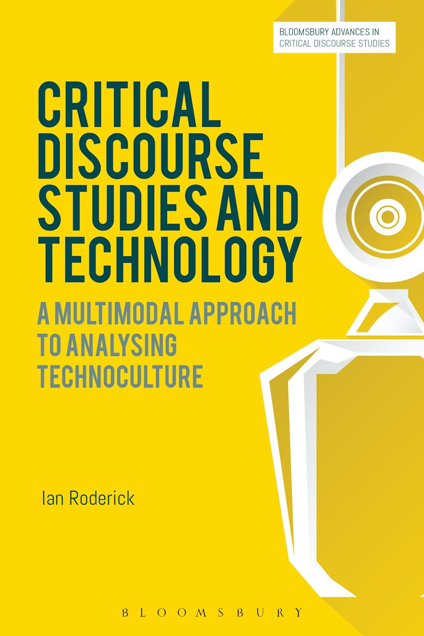 Critical Discourse Studies and Technology: A Multimodal Approach