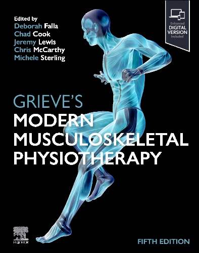 Grieve's Modern Musculoskeletal Physiotherapy - 5th Edition