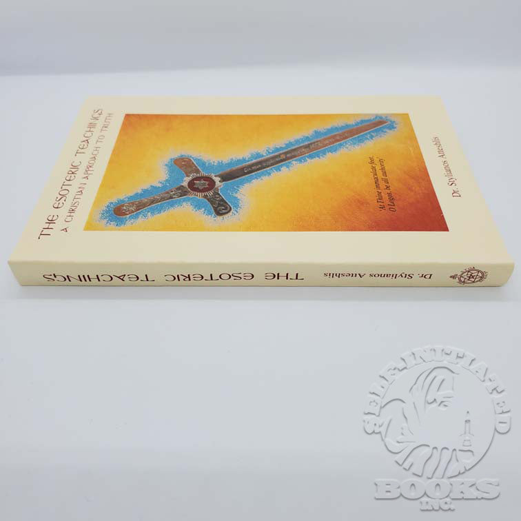 The Esoteric Teachings by Stylianos Atteshlis (Daskalos)
