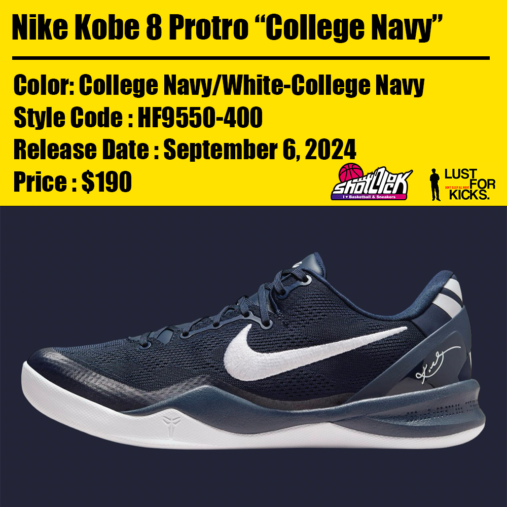 海外2024年9月6日発売Nike Kobe 8 Protro “College Navy” | Shot Clock