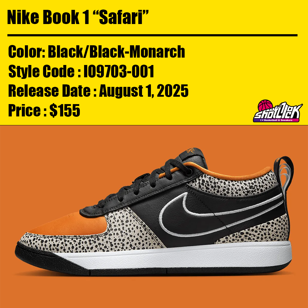2025年8月1日発売Nike Book 1 “Safari” | Shot Clock