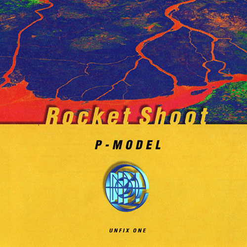 P-MODEL シングルRocket Shoot