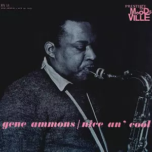 Nice An' Cool(LP)/GENE AMMONS/ジーン・アモンズ/テナー奏者ジーン