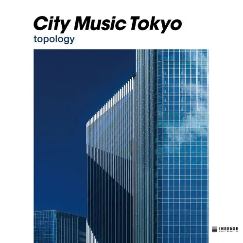 CITY MUSIC TOKYO topology(LP)/オムニバス (CITY MUSIC TOKYO