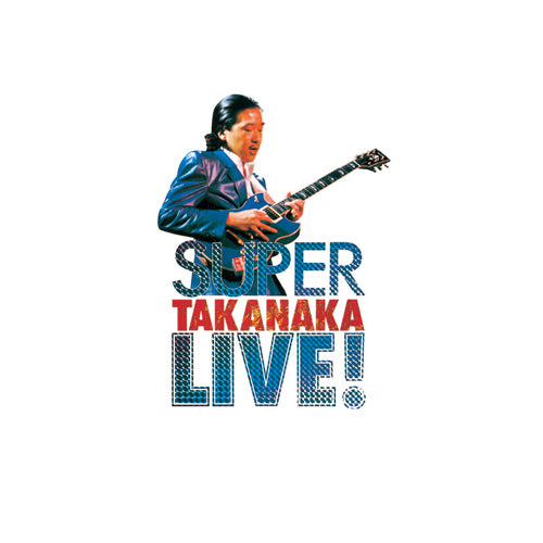 高中正義 / SUPER TAKANAKA LIVE!【初回生産限定盤】【アナログ