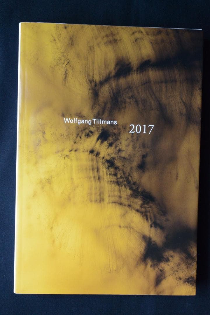 【Wolfgang Tillmans：2017】★★新品・未読品・美本 Wolfgang Tillmans: 2017: Dercon, Chris, Sainsbury, Helen