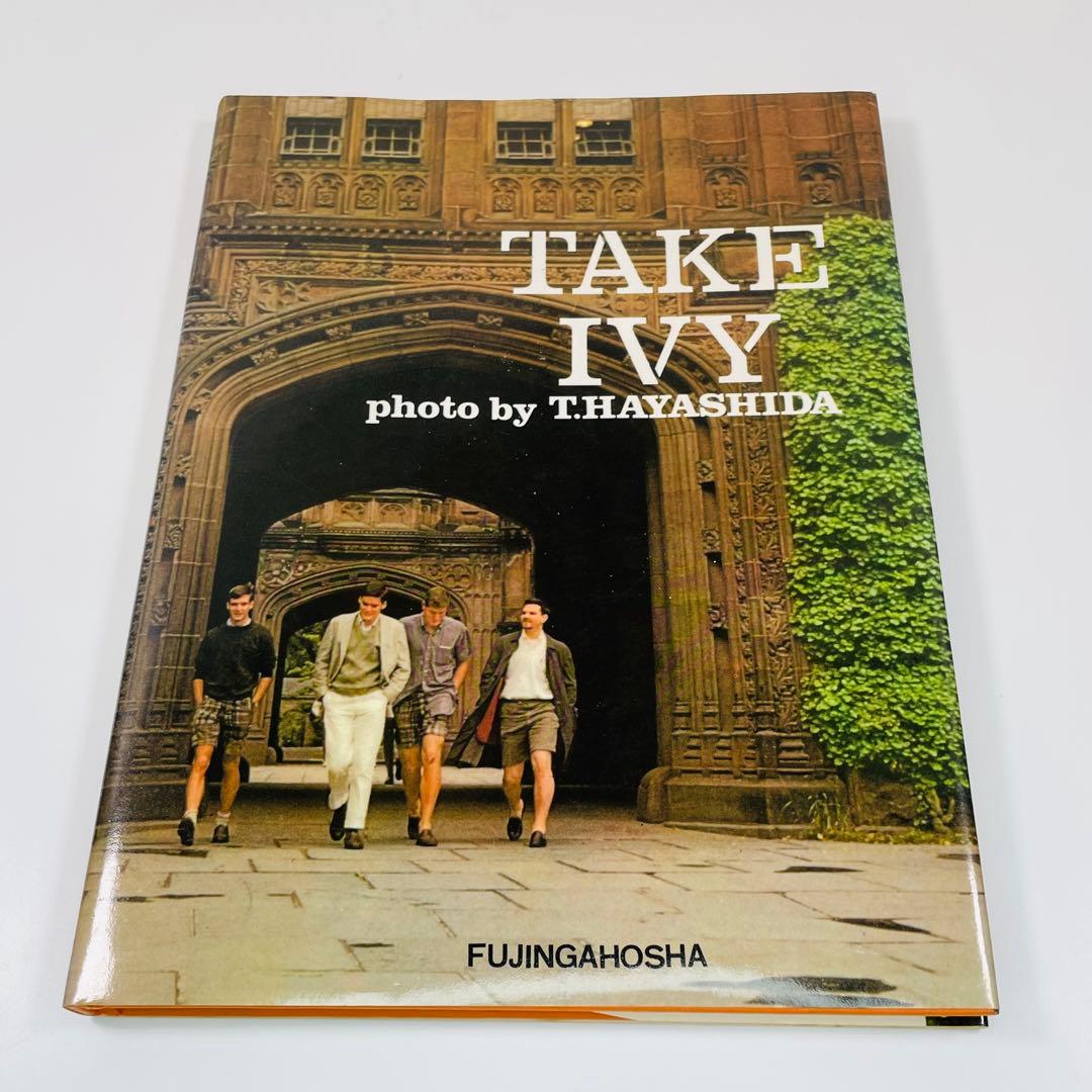 TAKE IVY 復刻版（S55.5.1発行）T.HAYASHIDA 写真集