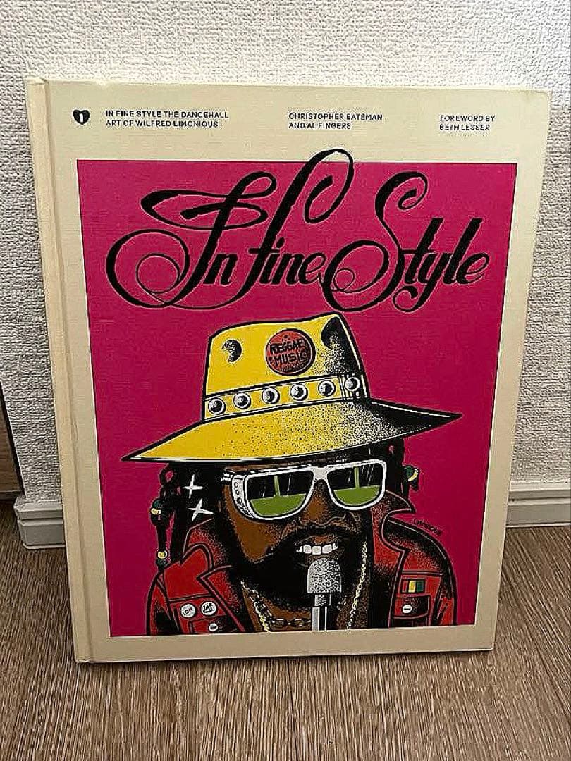 アート・デザイン・音楽 IN FINE STYLE Wilfred Limonious SUPREME In Fine Style: The Dancehall Art Of Wilfred Limonious By