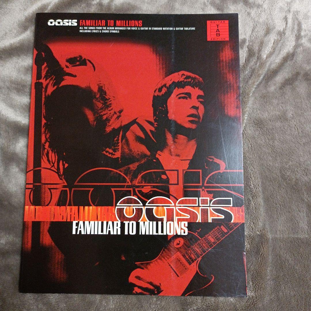 Oasis Familiar to Millions ギタースコア　タブ譜 oasis FAMILIAR TO MILLIONS ギター TAB譜 バンスコの通販 by 恭｜ラクマ