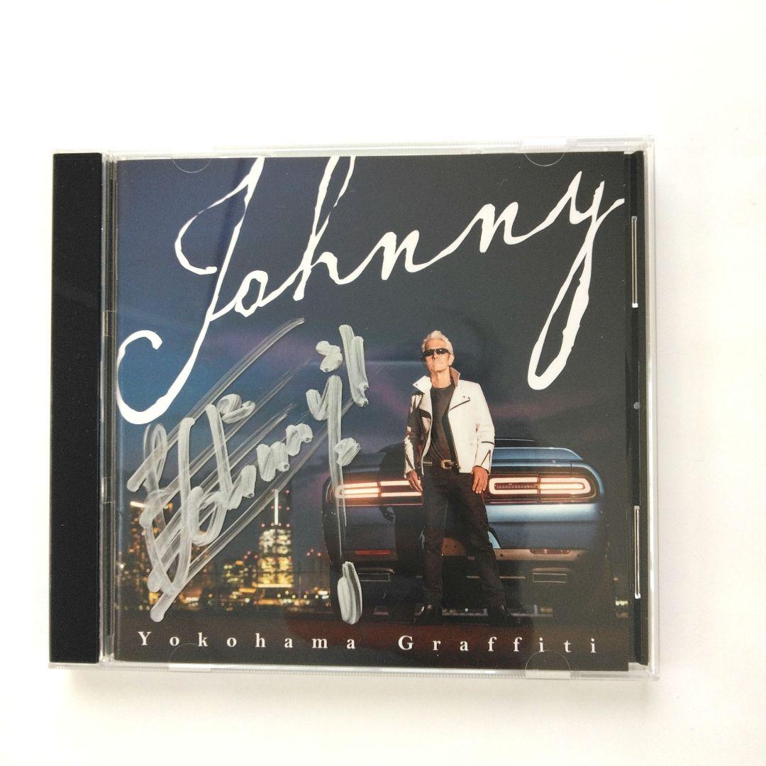 直筆サイン入り横浜銀蝿JohnnyCDヨコハマグラフティー 新品 - メルカリ