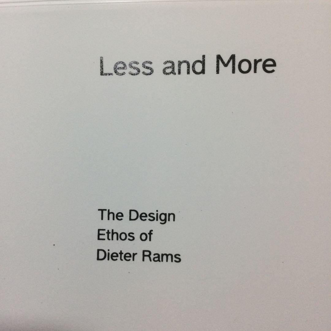 Less and More Dieter Rams ディーターラムス 日英併記 Less and More – The Design Ethos of Dieter Rams
