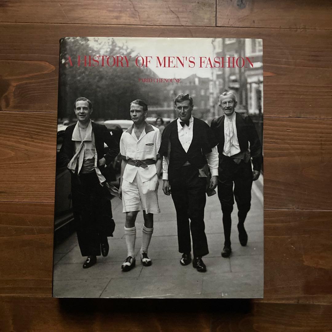 洋書 A HISTORY OF MEN'S FASHION A History of Men's Fashion | Beaux Books