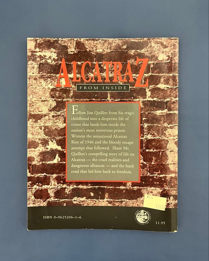 洋書 「Alcatraz from inside」 Jim Quillen著
