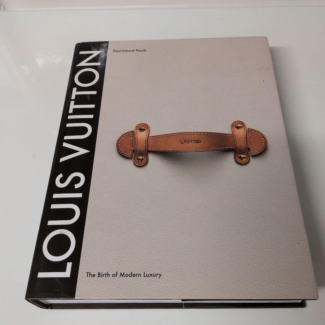 洋書 LOUIS VUITTON The Birth of Modern Luxury Louis Vuitton: The Birth of Modern Luxury Updated Edition