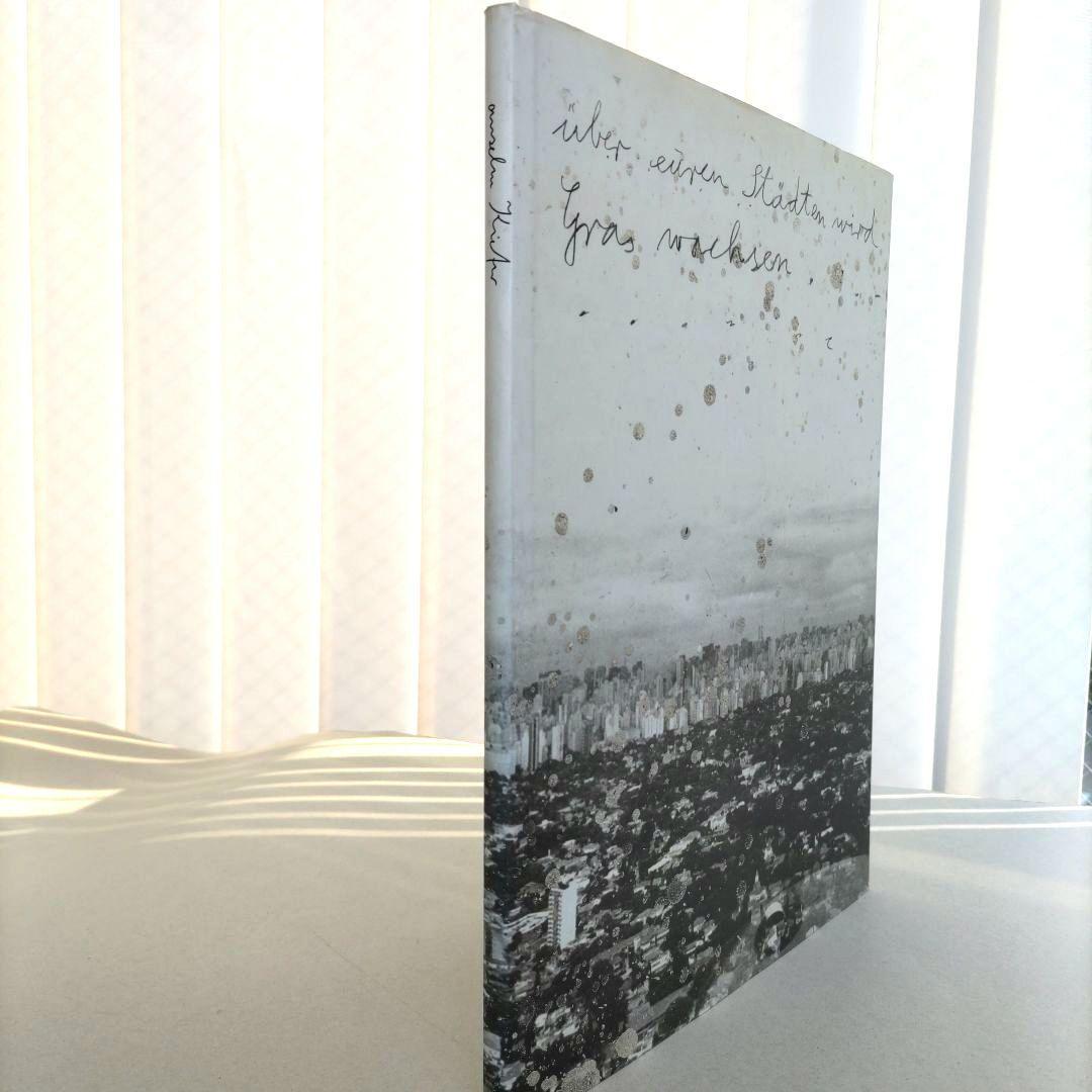 über euren Städten wird Gras wachsen/写真集