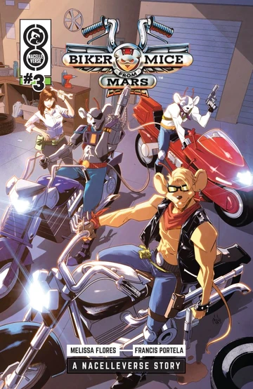 Biker Mice from Mars No. 3: The Freedom to Fight | Biker Mice from